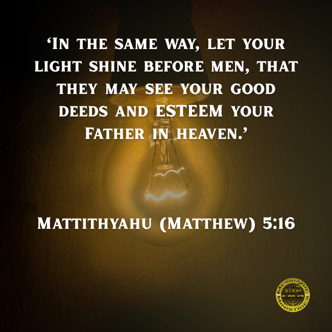 Mattithyahu (Matthew) 5:16