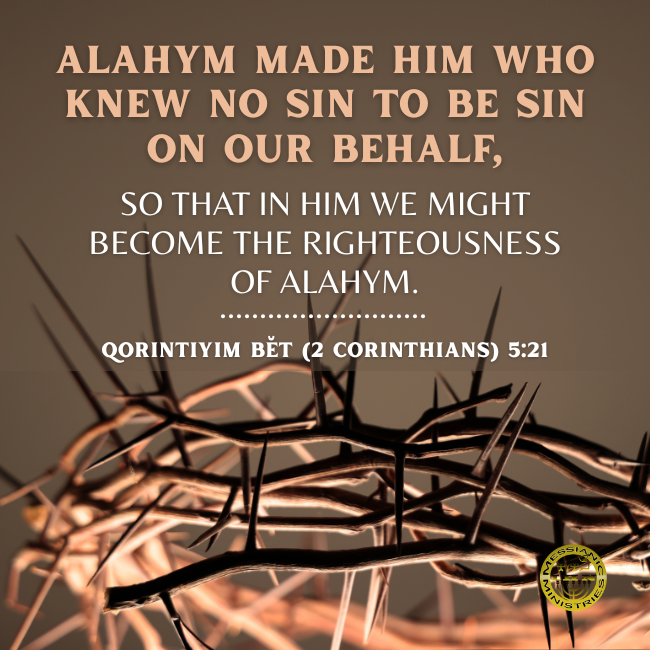 Qorintiyim Bĕt (2 Corinthians) 5:21