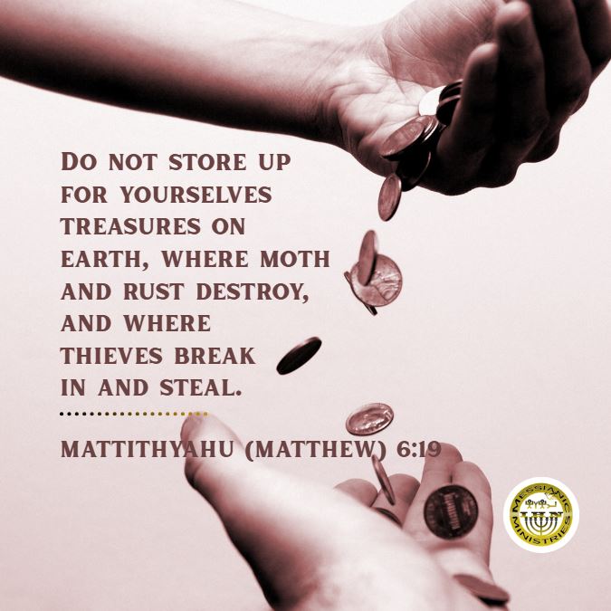 Mattithyahu (Matthew) 6:19