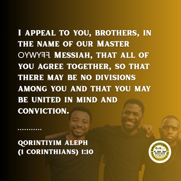 Qorintiyim Aleph (1 Corinthians) 1:10