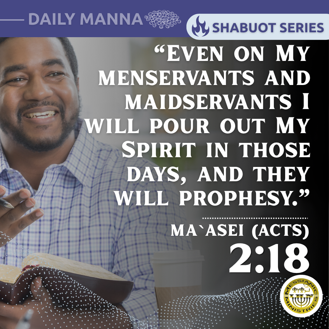 Ma`asei (Acts) 2:18