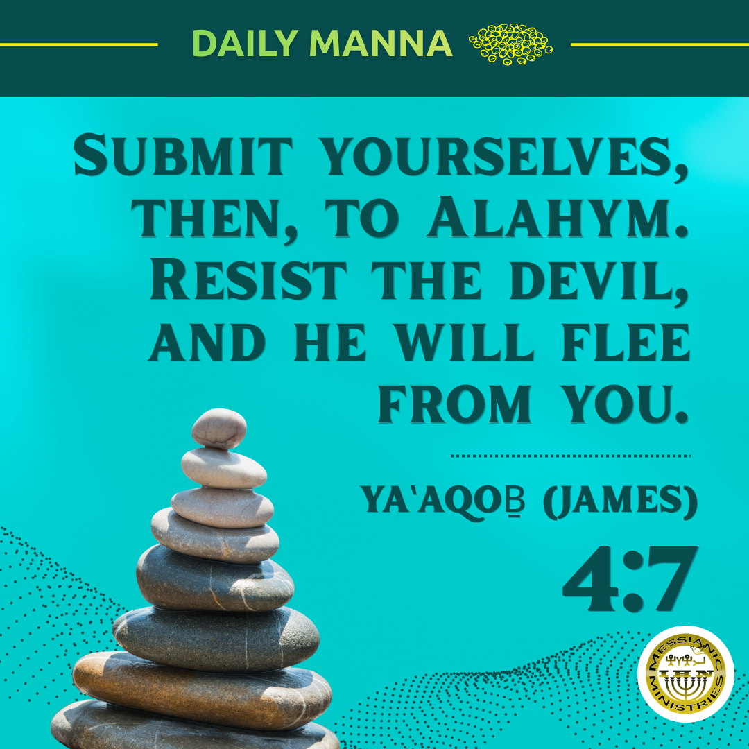 Ya‛aqoḇ (James) 4:7